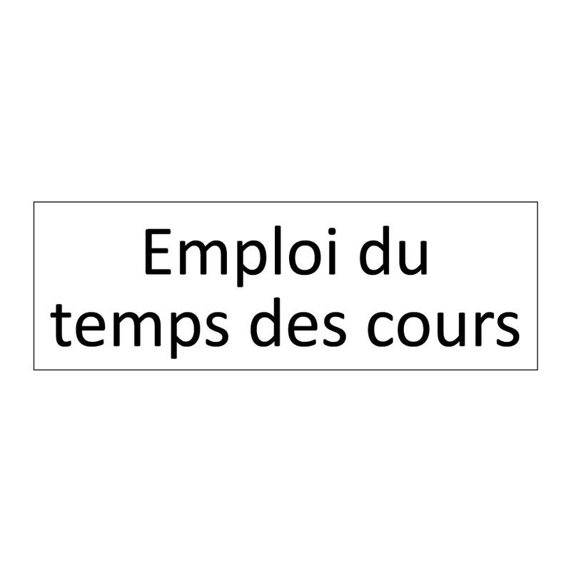 Emploi du temps des cours