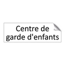 Centre de garde d'enfants