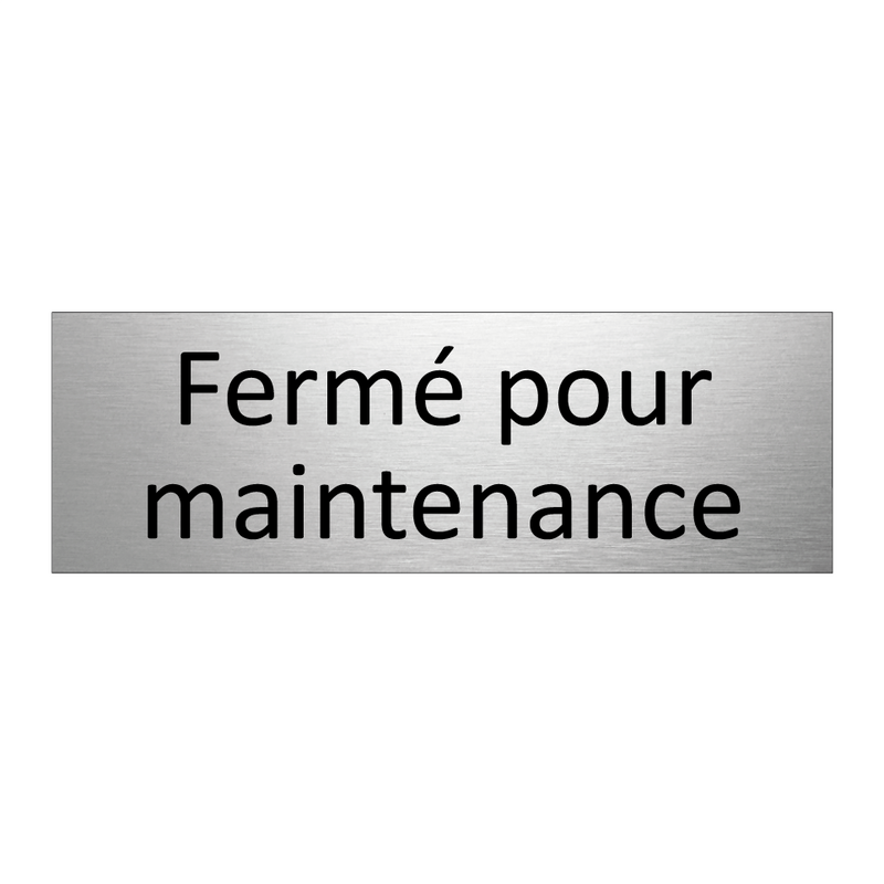 Fermé pour maintenance