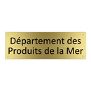 Département des Produits de la Mer