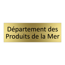 Département des Produits de la Mer