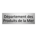 Département des Produits de la Mer
