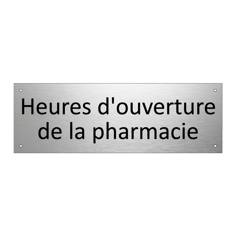 Heures d'ouverture de la pharmacie