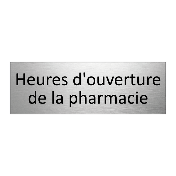 Heures d'ouverture de la pharmacie