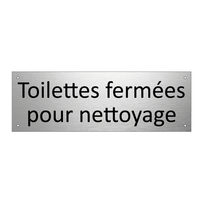 Toilettes fermées pour nettoyage
