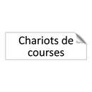 Chariots de courses
