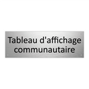 Tableau d'affichage communautaire