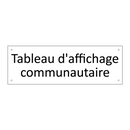 Tableau d'affichage communautaire