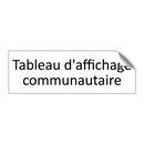 Tableau d'affichage communautaire