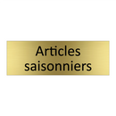 Articles saisonniers