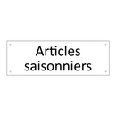 Articles saisonniers