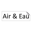 Air & Eau