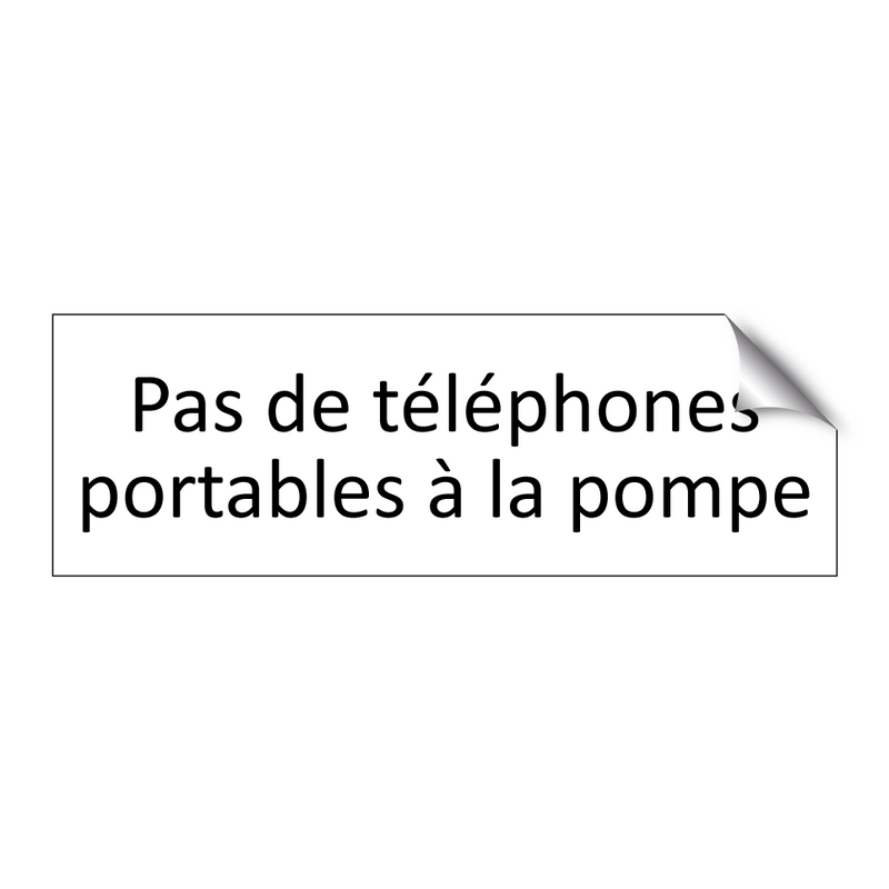 Pas de téléphones portables à la pompe