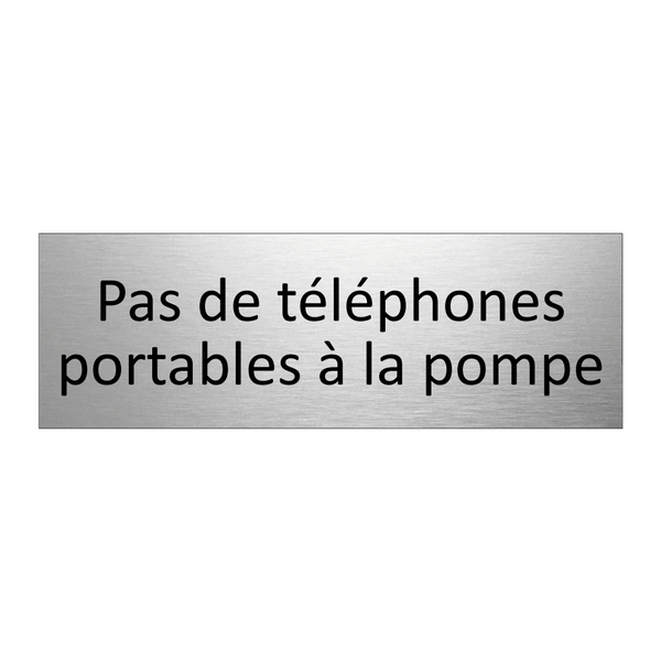 Pas de téléphones portables à la pompe