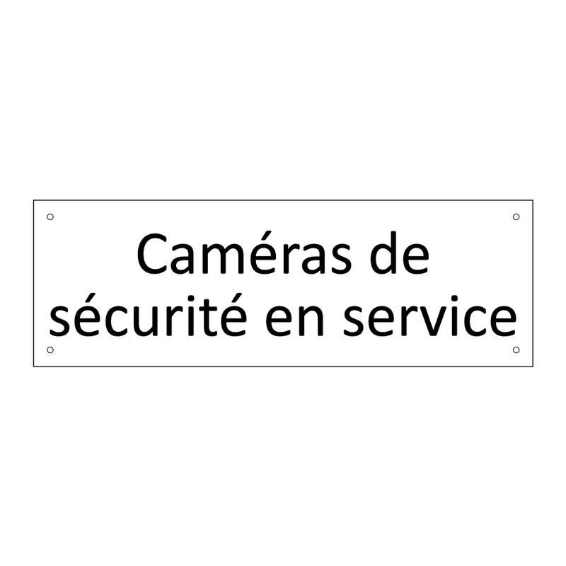 Caméras de sécurité en service