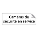 Caméras de sécurité en service