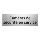 Caméras de sécurité en service