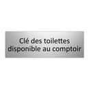 Clé des toilettes disponible au comptoir