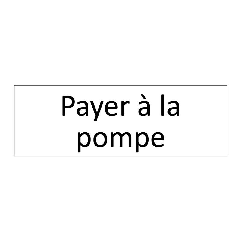 Payer à la pompe