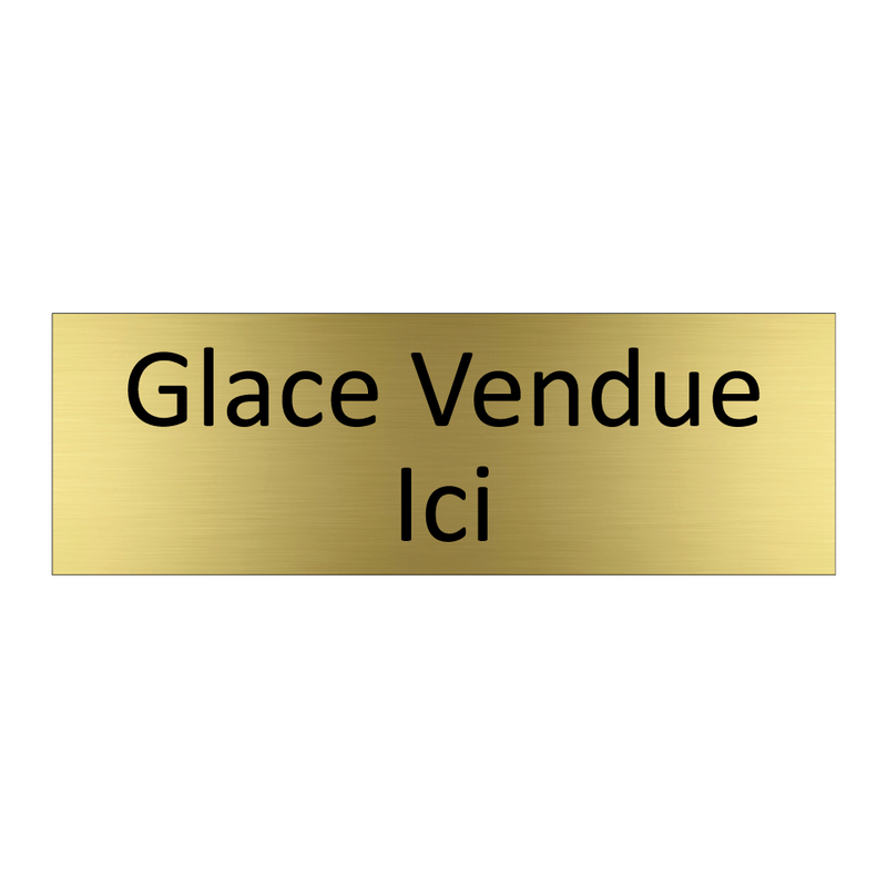 Glace Vendue Ici