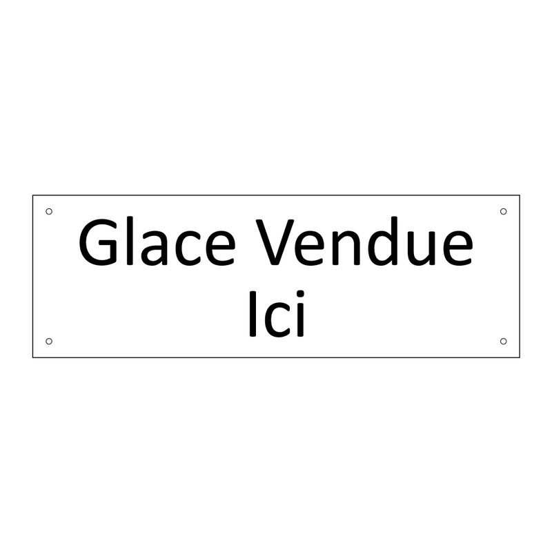 Glace Vendue Ici