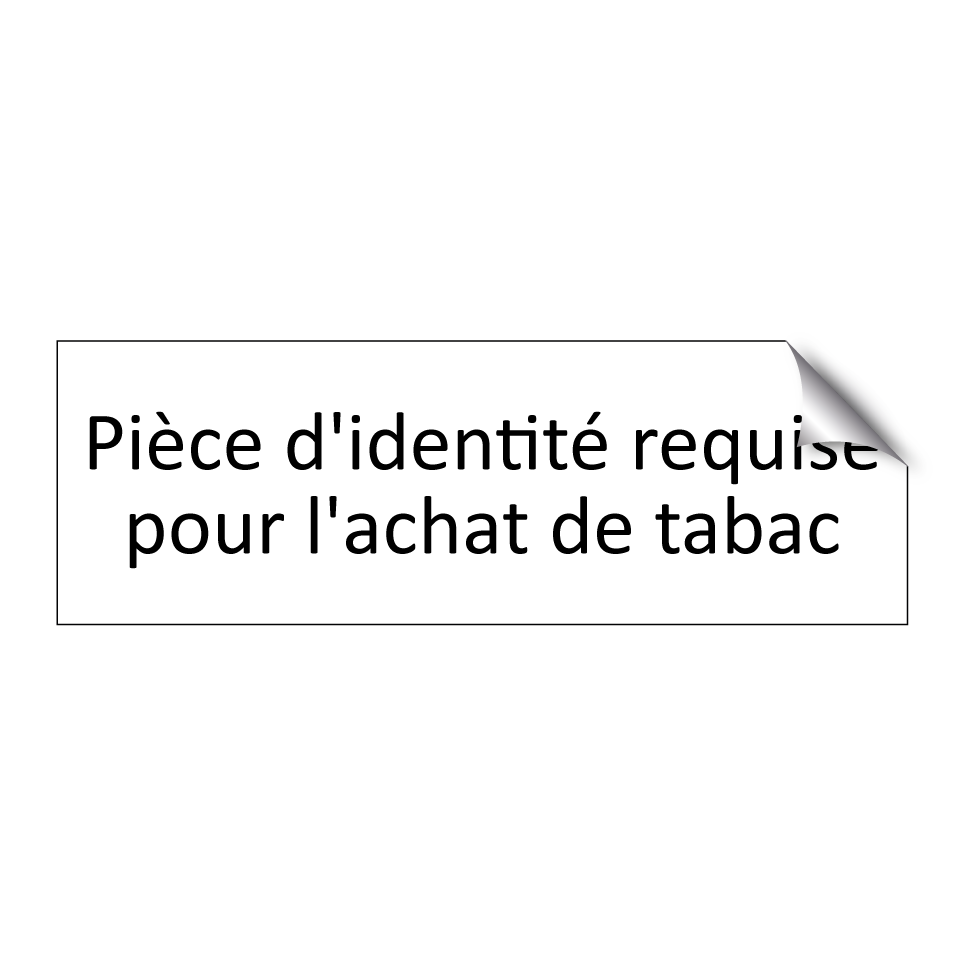 Pièce d'identité requise pour l'achat de tabac
