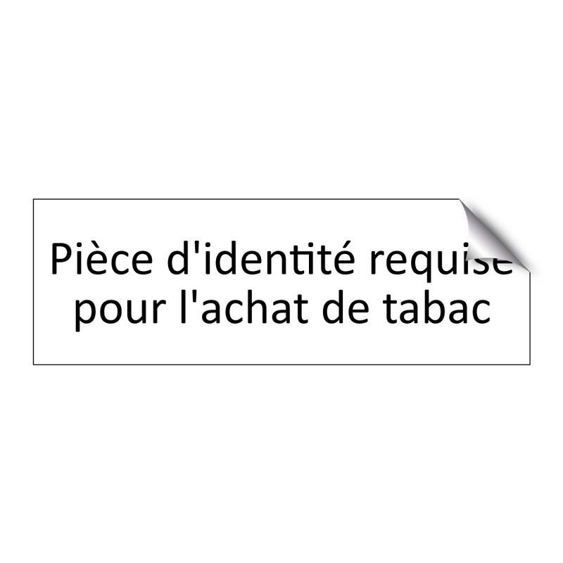 Pièce d'identité requise pour l'achat de tabac
