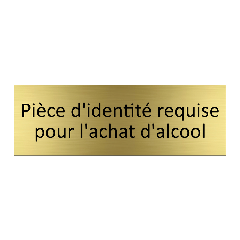 Pièce d'identité requise pour l'achat d'alcool