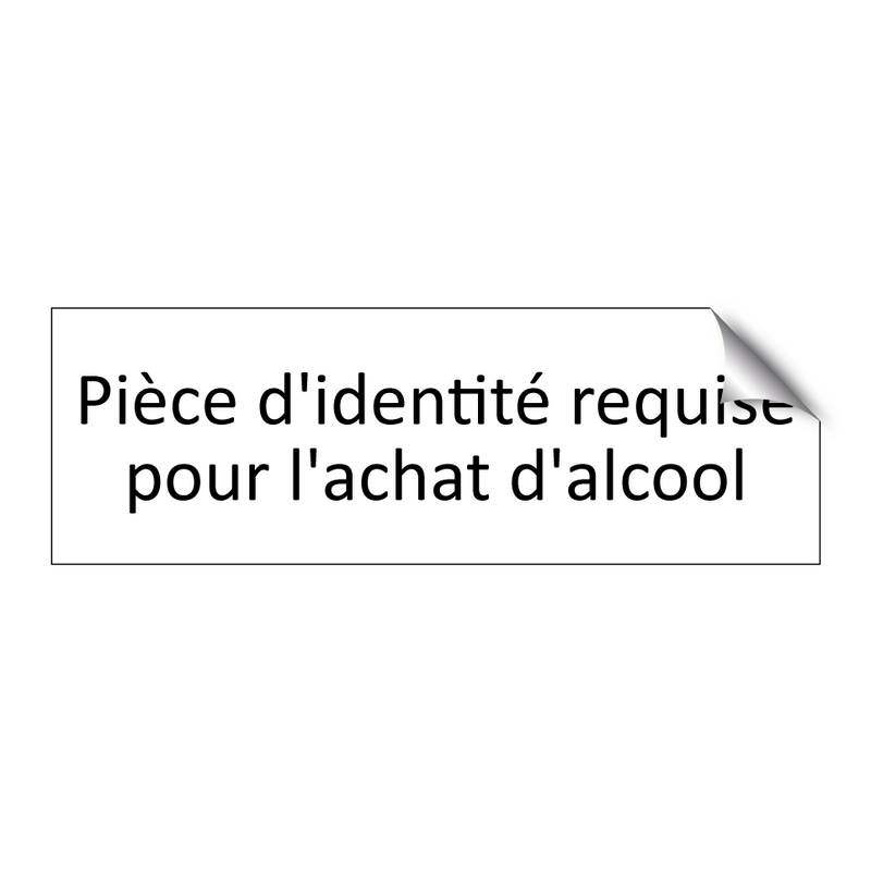 Pièce d'identité requise pour l'achat d'alcool