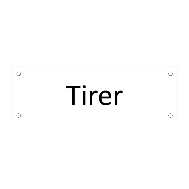 Tirer & Tirer & Tirer