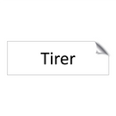 Tirer & Tirer & Tirer
