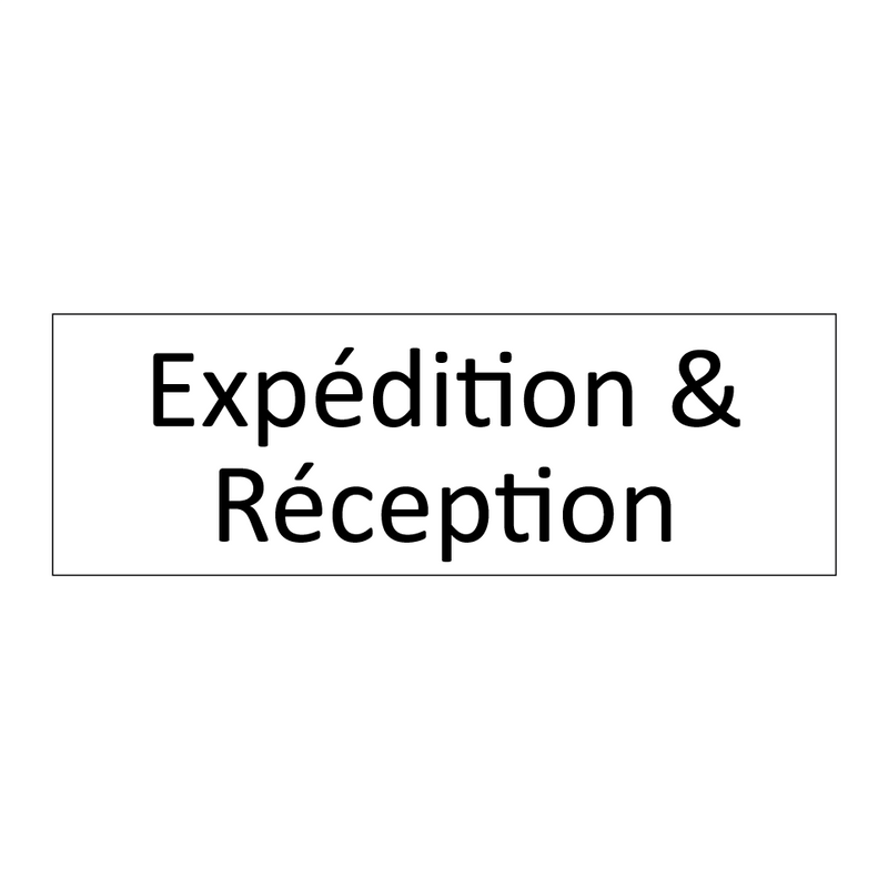 Expédition & Réception