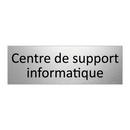Centre de support informatique