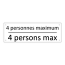 4 personnes maximum - 4 persons max