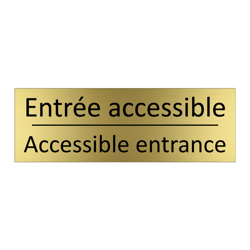 Entrée accessible - Accessible entrance