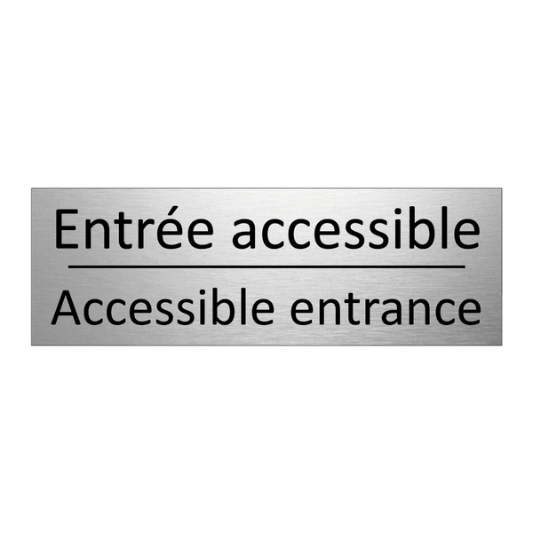 Entrée accessible - Accessible entrance