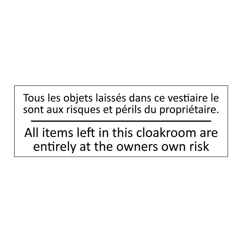 Tous les objets laissés dans ce  /.../ - All items left in this cloakroom  /.../