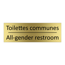 Toilettes communes - All-gender restroom