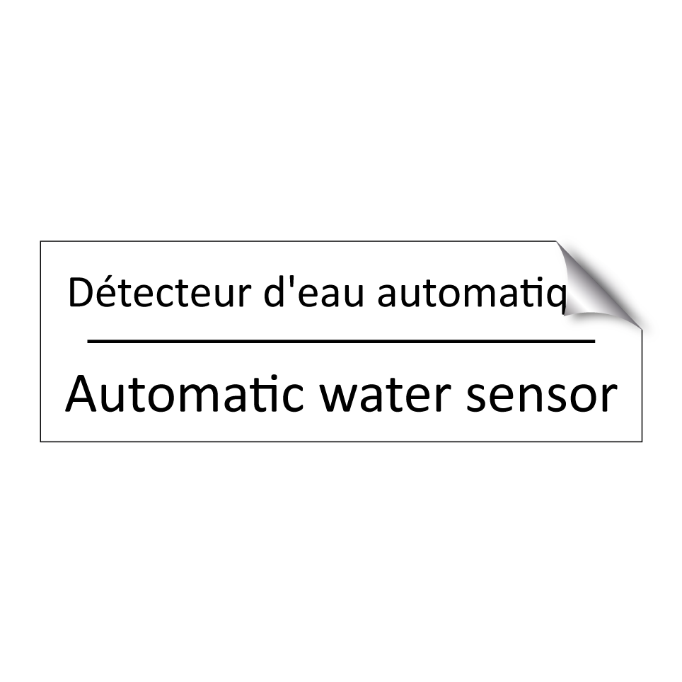 Détecteur d'eau automatique - Automatic water sensor