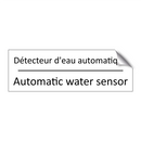 Détecteur d'eau automatique - Automatic water sensor