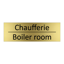 Chaufferie - Boiler room