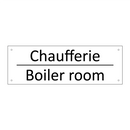 Chaufferie - Boiler room