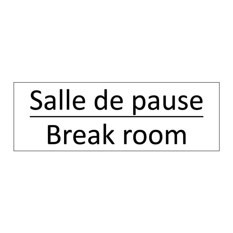 Salle de pause - Break room
