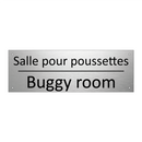Salle pour poussettes - Buggy room