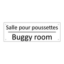 Salle pour poussettes - Buggy room