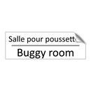 Salle pour poussettes - Buggy room