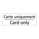 Carte uniquement - Card only