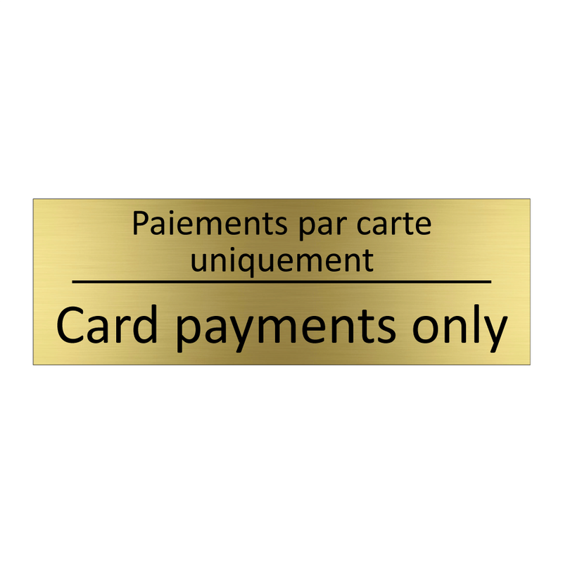 Paiements par carte uniquement - Card payments only