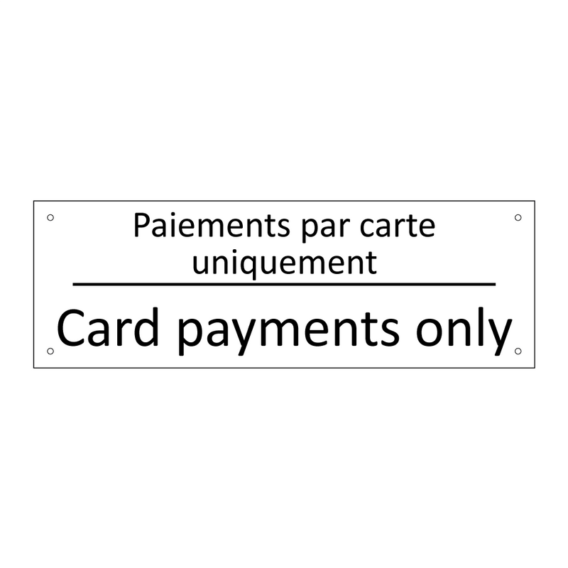 Paiements par carte uniquement - Card payments only