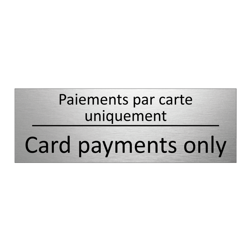 Paiements par carte uniquement - Card payments only
